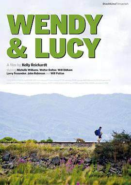 [电影] 温蒂和露西 Wendy and Lucy (2008) 高清【2.8GB】